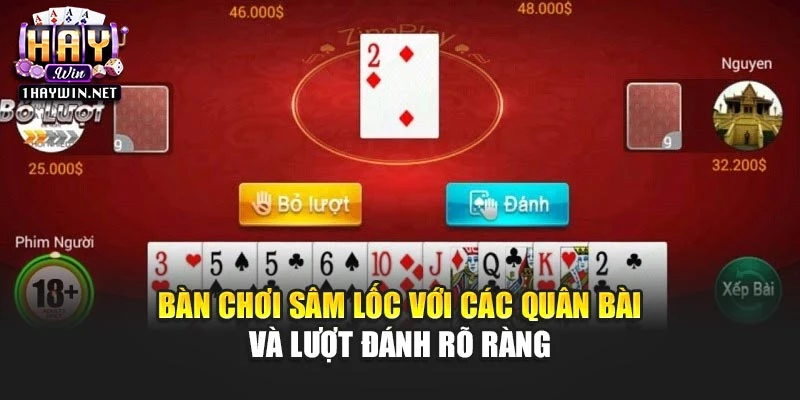 Bàn chơi Sâm lốc với các quân bài và lượt đánh rõ ràng