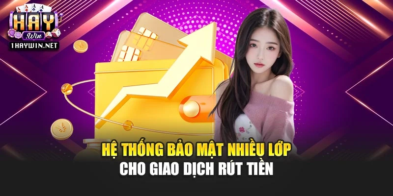 Hệ thống bảo mật nhiều lớp cho giao dịch rút tiền