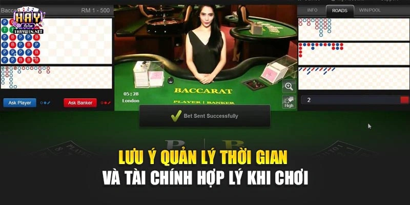 Lưu ý quản lý thời gian và tài chính hợp lý khi chơi
