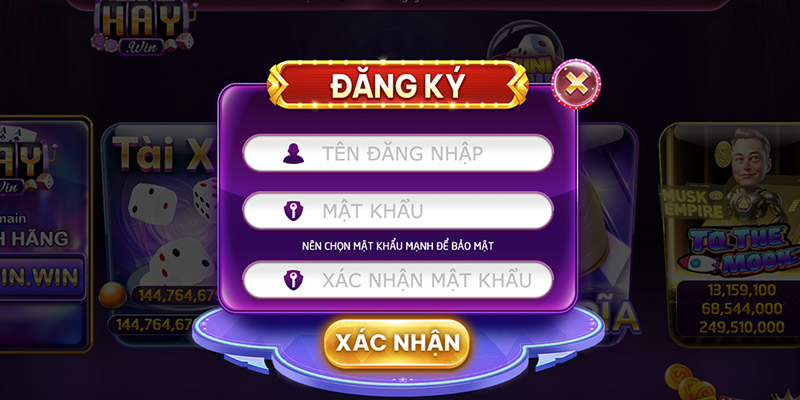 Các bước đăng ký vào Haywin cực nhanh chỉ 30s